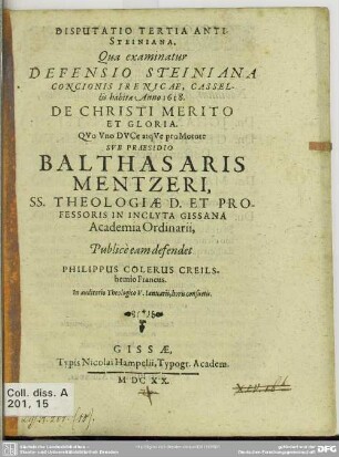 3: Disputationes novem anti-Steinianae : quibus examinatur defensio concionis Irenicae a Paulo Steinio ...