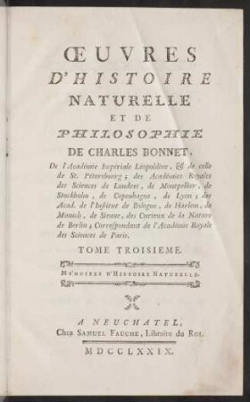 Oeuvres d' histoire naturelle et de philosophie; Bd. 3: Mémoires d' histoire naturelle