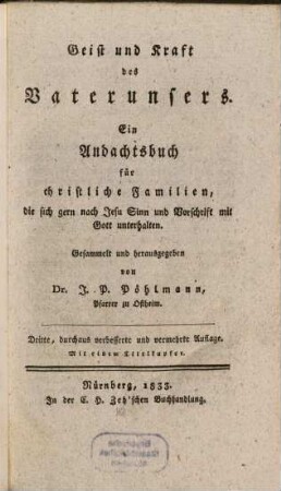 Geist und Kraft des Vaterunsers : Ein Andachtsbuch für christl. Familien