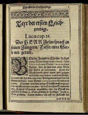 Text der ersten Leichpredigt. Lucae cap. 21.