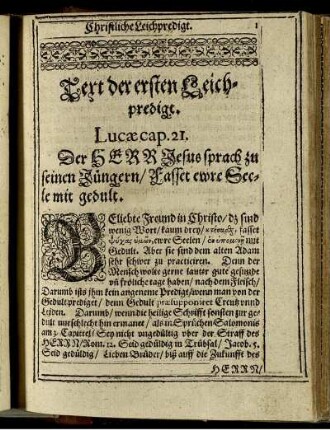 Text der ersten Leichpredigt. Lucae cap. 21.