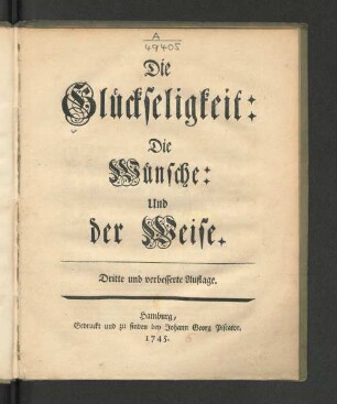Die Glückseligkeit: Die Wünsche: Und der Weise
