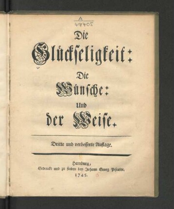 Die Glückseligkeit: Die Wünsche: Und der Weise