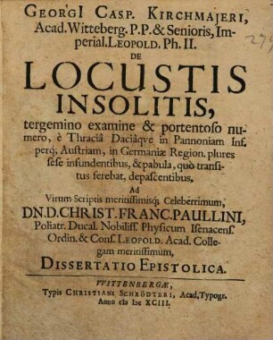 De Locustris insolitis
