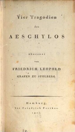 Vier Tragoedien des Aeschylus