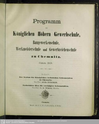 1878: Programm der Königlichen Höhern Gewerbschule, Baugewerkenschule, Werkmeisterschule und Gewerbzeichenschule zu Chemnitz