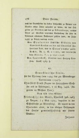 Ernestinische Linie, seit der Theilung (von 1485) bis zur Wittemberger Capitulation (1547)