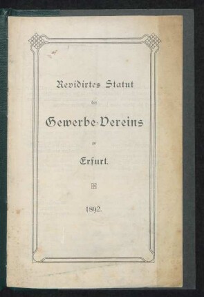 Revidirtes Statut des Gewerbe-Vereins zu Erfurt