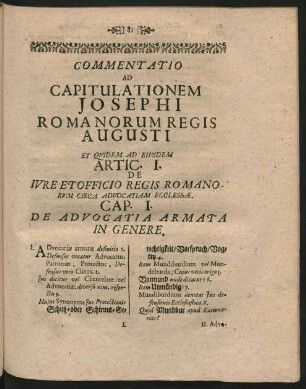 Commentatio Ad Capitulationem Josephi Romanorum Regis Augusti Et Quidem Ad Ejusdem Artic. I. De Iure Et Officio Regis Romanorum Circa Advocatiam Ecclesiae