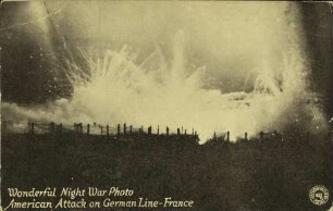 Wonderful Night War Photo - American Attack on German Line-France