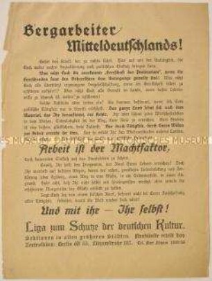 Programmatischer Aufruf der Liga zum Schutze der deutschen Kultur an die streikenden Bergarbeiter zur Aufhebung des Streiks und zur Förderung von Kohle