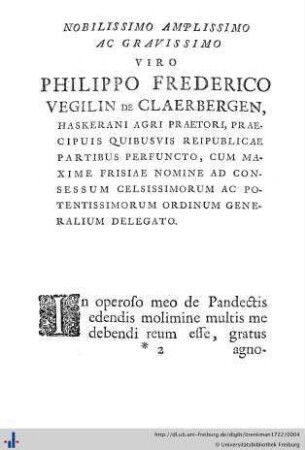 Nobilissimo amplissimo ac gravissimo viro Philippo Frederico Vegilin de Claerbergen...