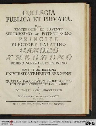 Collegia publica et privata, quae ... in alma et antiquissima Universitate Heidelbergensi ... tradentur