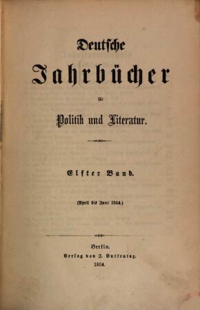 Deutsche Jahrbücher für Politik und Literatur. 11, 11. 1864