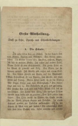 Erste Abtheilung. Stoff zu Lese-, Sprech- und Schreib-Uebungen