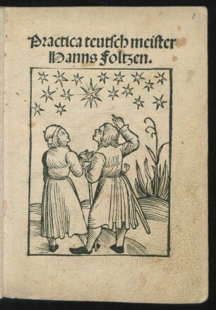 Practica teutsch meister || Hanns Foltzen.||