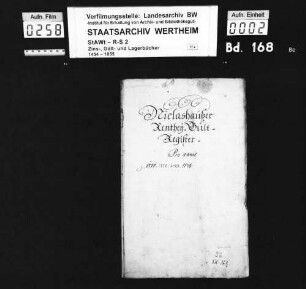 Niklashäuser Rentei-Gültregister pro annis 1771, 1772, 1773, 1774