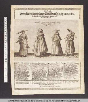 LobSpruch/ Der Durchleuchtfertig/ WolDurchsichtig/ auch vntugentlichen/ Leichtsinnig vnnd langzottigen Alla Moda Madama