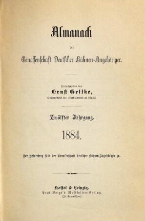 Almanach der Genossenschaft Deutscher Bühnen-Angehöriger : (Gettke's Bühnen-Almanach), 12. 1884