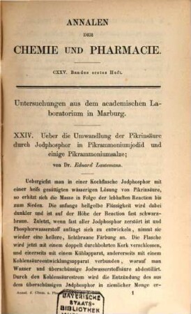 Annalen der Chemie und Pharmacie : vereinigte Zeitschrift des Neuen Journals der Pharmacie für Ärzte, Apotheker und Chemiker u. des Magazins für Pharmacie und Experimentalkritik. 125 = N.R., Bd. 49. 1863