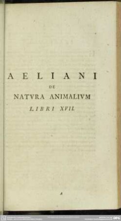 Aeliani De Natura Animalium Libri XVII