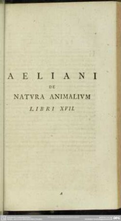 Aeliani De Natura Animalium Libri XVII