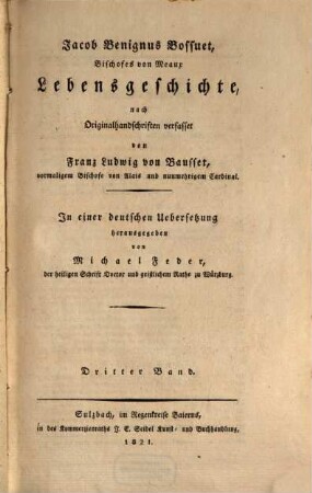 Jacob Benignus Bossuet, Bischofes von Meaux Lebensgeschichte, 3
