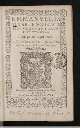 1: Syntaxeos Item Faciliora praecepta : ex eiusdem auctoris libro secundo descripta