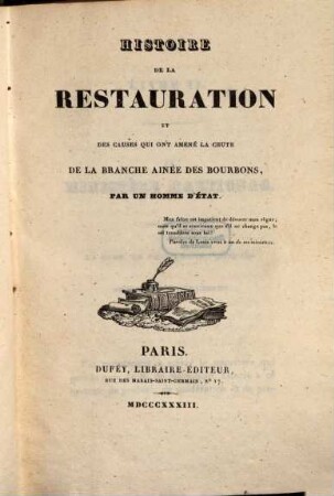 Histoire de la restauration et des causes qui ont amené la chute de la branche ainée des Bourbons, 10