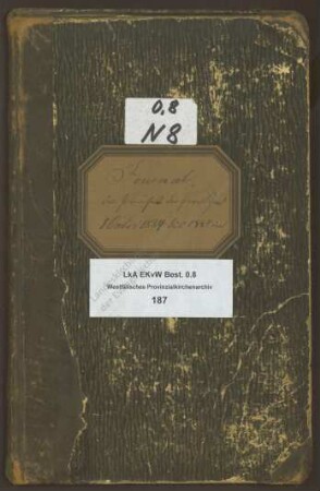 Geschäftstagebuch des Präses der Westfälischen Provinzialsynode