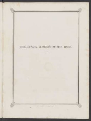 Einfassungen, Klammern und Zeug-Linien