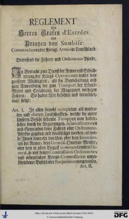 Reglement des Herrn Grafen d'Estrées und Printzen von Soubise Commendanten der königl. Armée in Teutschland.