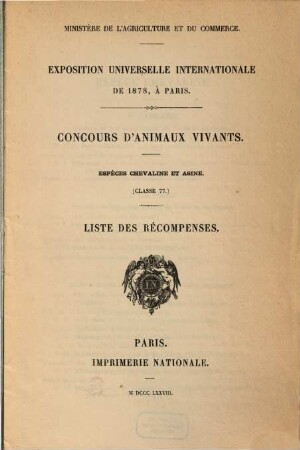 Concours d'animaux vivants. Espèces chevaline et asine (classe 77) : liste des récompenses