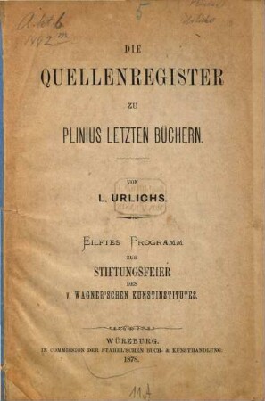 Die Quellenregister zu Plinius letzten Büchern