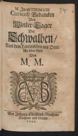 M. Jacob Thomasii Curieuse Gedancken Von Winter-Lager Der Schwalben