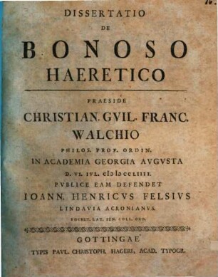 Dissertatio De Bonoso Haeretico