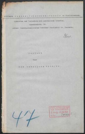 1924/25: Bericht über das Schuljahr ... - 1924/25