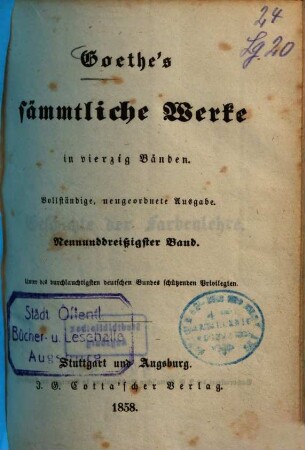 Goethe's sämmtliche Werke : in vierzig Bänden. 39., Geschichte der Farbenlehre