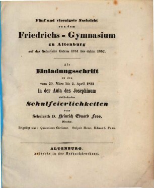 Nachricht von dem Herzoglichen Friedrichs-Gymnasium zu Altenburg : über das Schuljahr Ostern ... bis Ostern .... 1851/52