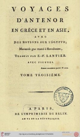 Band 3: Voyages d'Antenor en Grèce et en Asie, aves des notions sur l'Égypte: manuscrit grec trouvé a Herculanum
