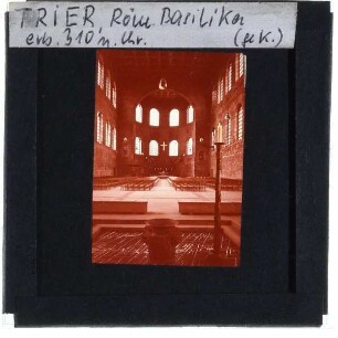 Trier, Basilika / Aula Palatina