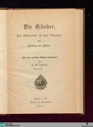 Die Räuber : ein Schauspiel in fünf Aufzügen