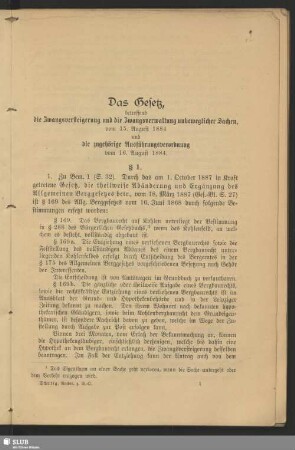 Das Gesetz, betreffend die Zwangsversteigerung und die Zwangsverwaltung unbeweglicher Sachen, vom 15. August 1884 und die zugehörige Ausführungsverordnung vom 16. August 1884