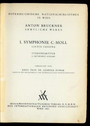 Bd. 1/1: I. Symphonie c-Moll : Linzer Fassung [1866]