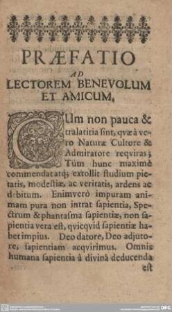 Praefatio ad Lectorem Benevolum et Amicum.