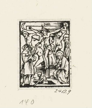 Christus am Kreuz, Blatt 17 aus: "Daniel Agricola, Passio domini nostri Jesu Christi", Basel 1514/1515