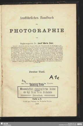 Ausführliches Handbuch der Photographie, Zweiter Theil : von Josef Maria Eder