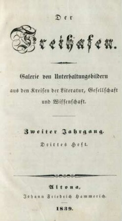 Zweiter Jahrgang. Drittes Heft