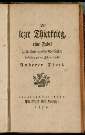 2: Der lezte Thierkrieg. Anderer Theil