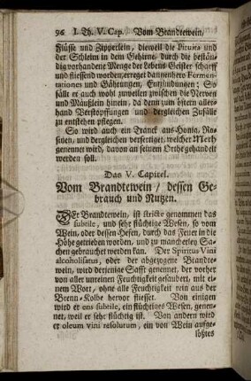 Das V. Capitel. Vom Brandtewein/ dessen Gebrauch und Nutzen.